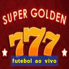 futebol ao vivo futemax app